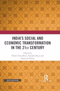 Indiaâ€™s Social and Economic Transformation in the 21st Century