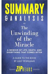 Summary & Analysis of The Unwinding of the Miracle