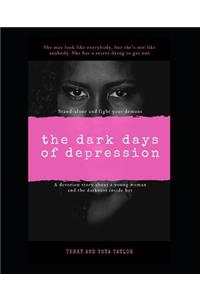 Dark Days Of Depression