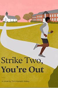 Strike Two, You're Out