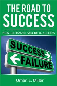 The Road to Success