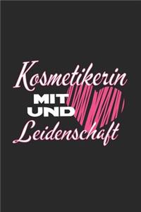 Kosmetikerin mit Herz und Leidenschaft
