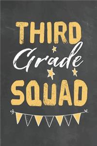 Third Grade Squad