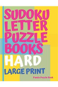 Sudoku Letter Puzzle Books - Hard - Large Print