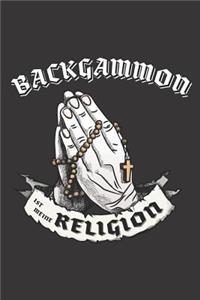 Backgammon Ist Meine Religion