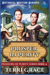 Prosper in Purity