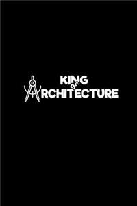 King of Architecture