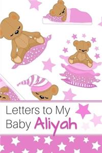 Letters to My Baby Aliyah