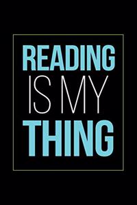 Reading Is My Thing