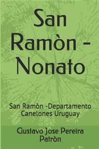 San Ramòn - Nonato