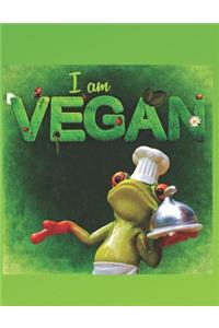 I am Vegan