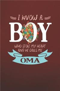 I Know a Boy Who Stole My Heart and He Calls Me Oma