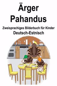 Deutsch-Estnisch Ärger/Pahandus Zweisprachiges Bilderbuch für Kinder