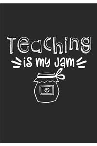 Teaching Is My Jam