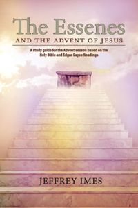 Essenes and the Advent of Jesus