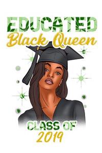 Educated Black Queen Class of 2019