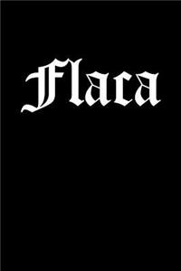 Flaca