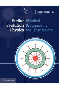 Stellar Evolution Physics 2 Volume Hardback Set