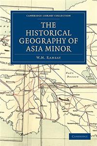 Historical Geography of Asia Minor