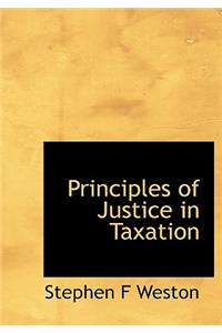 Principles of Justice in Taxation