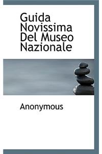 Guida Novissima del Museo Nazionale