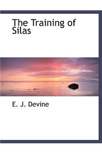 The Training of Silas