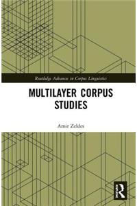 Multilayer Corpus Studies