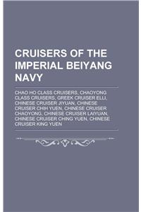 Cruisers of the Imperial Beiyang Navy