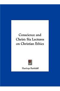 Conscience and Christ
