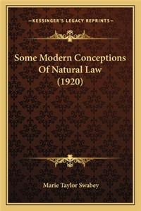Some Modern Conceptions of Natural Law (1920)