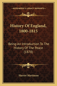 History Of England, 1800-1815