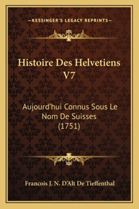 Histoire Des Helvetiens V7