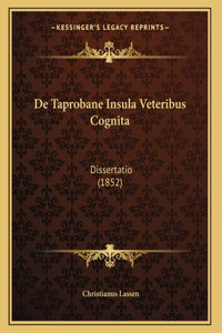 De Taprobane Insula Veteribus Cognita