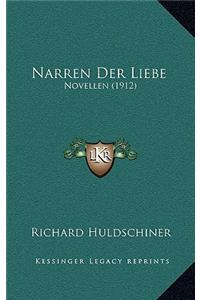 Narren Der Liebe