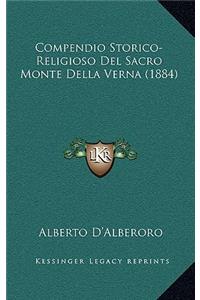 Compendio Storico-Religioso Del Sacro Monte Della Verna (1884)