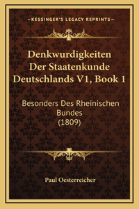 Denkwurdigkeiten Der Staatenkunde Deutschlands V1, Book 1