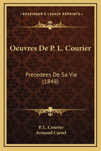 Oeuvres De P. L. Courier