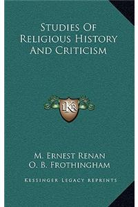Studies Of Religious History And Criticism
