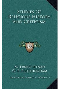 Studies Of Religious History And Criticism