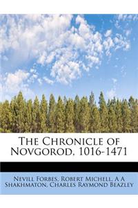 The Chronicle of Novgorod, 1016-1471