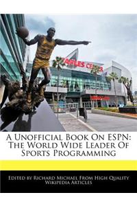 A Unofficial Book on ESPN