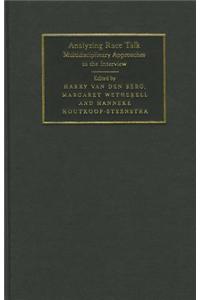 Analyzing Race Talk: Multidisciplinary Perspectives on the Research Interview