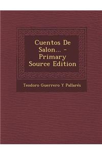 Cuentos de Salon...