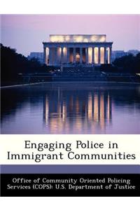 Engaging Police in Immigrant Communities