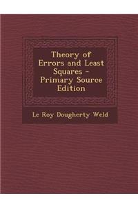 Theory of Errors and Least Squares