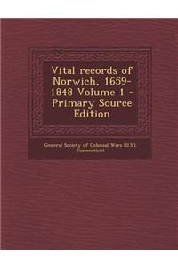 Vital Records of Norwich, 1659-1848 Volume 1