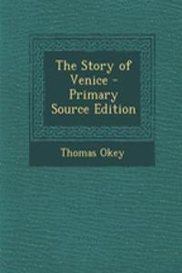 The Story of Venice
