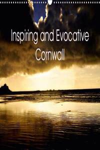 Inspiring and Evocative Cornwall 2016