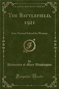 The Battlefield, 1921