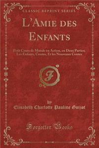 L'Amie Des Enfants